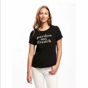Old Navy “Pardon My French” Shirt